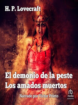 cover image of El demonio de la Peste / Los amados muertos "The Demon of Death' and 'The Beloved Dead"